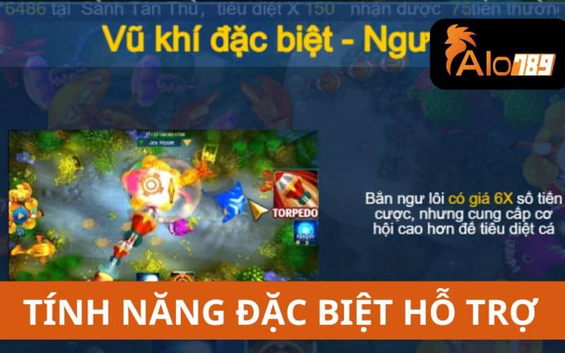 Các tính năng đặc biệt giúp tiêu diệt cá và nhận thưởng khủng