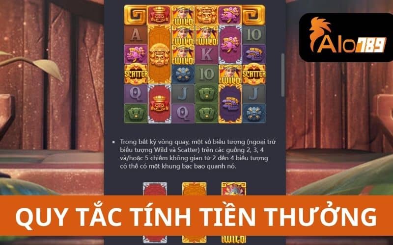 Quy tắc tính tiền thưởng nổ hũ kho báu Aztec