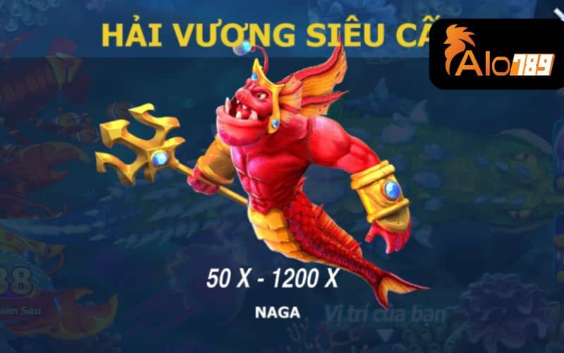 Hải Vương Siêu Cấp Naga thưởng tối đa lên đến x1200 lần